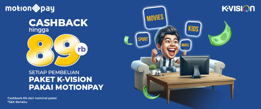 CASHBACK HINGGA 89 RIBU PEMBELIAN PAKET K-VISION